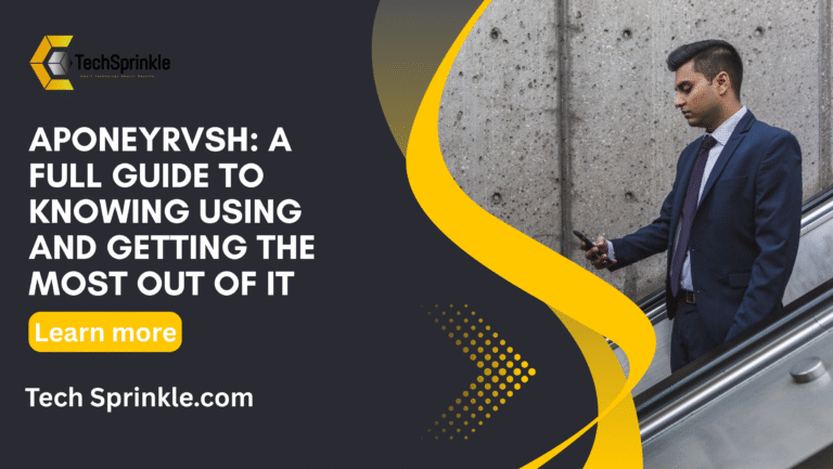 Aponeyrvsh: A Full Guide to Knowing Using and Getting the Most Out of It