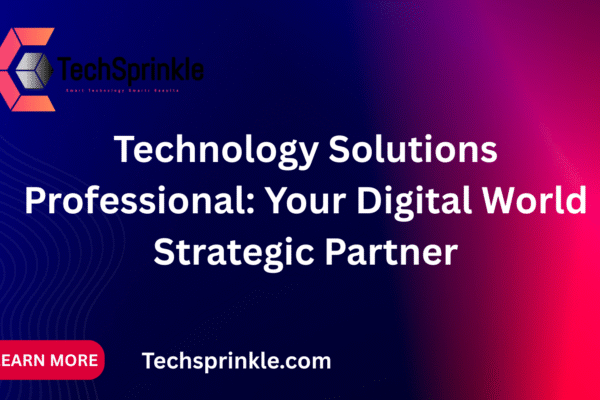Technology Solutions Professional