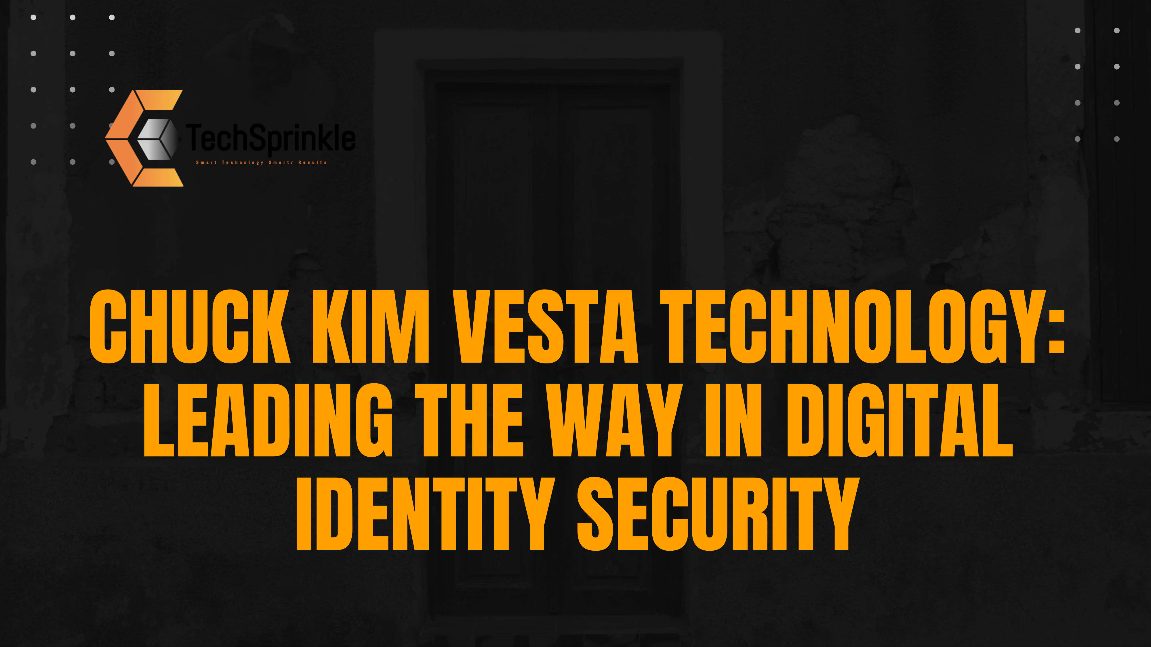 Chuck Kim Vesta Technology