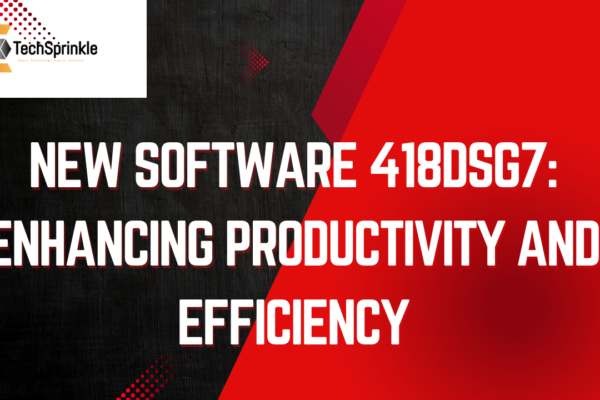 New Software 418DSG7